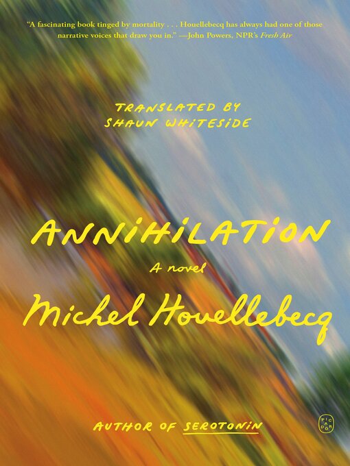 Title details for Annihilation by Michel Houellebecq - Available